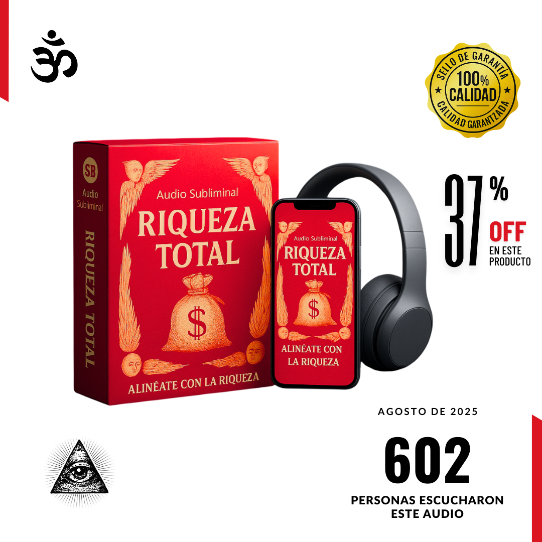 Riqueza Total (Audio Subliminal)